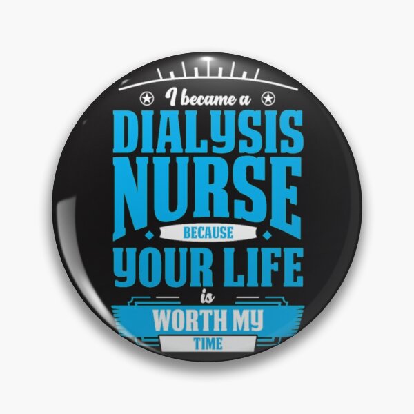 Item preview, Dialysis nurse your life worth my time designed and sold by Themngocbao.