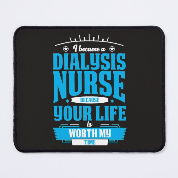 Item preview, Dialysis nurse your life worth my time designed and sold by Themngocbao.