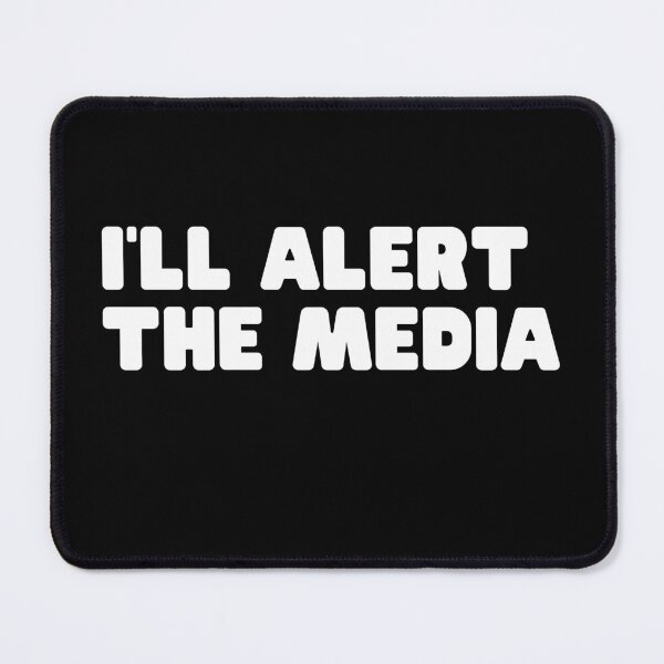 Item preview, Ill Alert the Media designed and sold by Peter Stawicki.