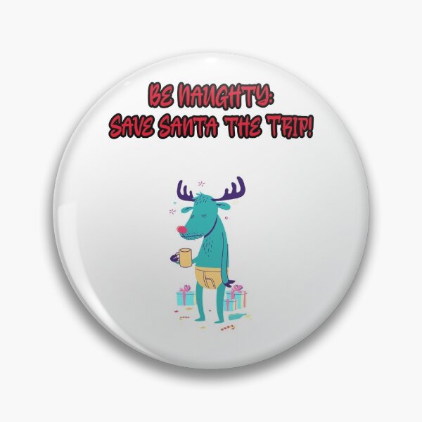 Item preview, Be naughty: save Santa the trip designed and sold by Mechanical-Artt.