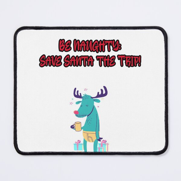 Item preview, Be naughty: save Santa the trip designed and sold by Mechanical-Artt.
