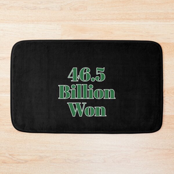 Item preview, 46.5 Billion Won Playing Squid Games designed and sold by Naive-Genius.