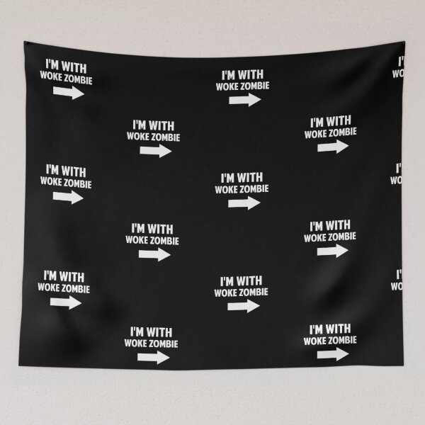 Item preview, I'm With Woke Zombie designed and sold by twHistory.