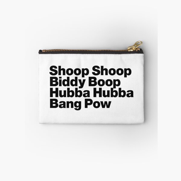 Item preview, Shoop Shoop Biddy Boop Hubba Hubba Bang Pow (black) designed and sold by dudethecreator.