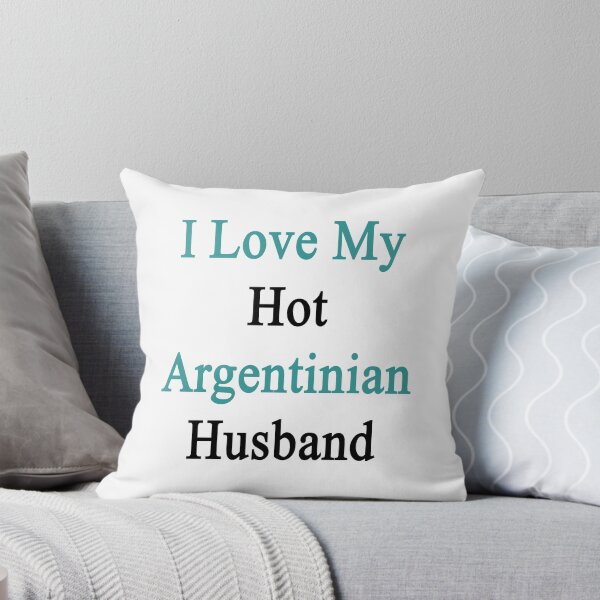 Item preview, I Love My Hot Argentinian Husband designed and sold by supernova23.