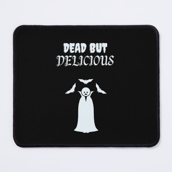 Item preview, Dead but Delicious designed and sold by InkThinkArt.