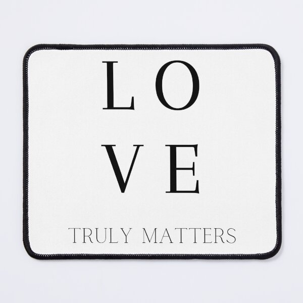 Item preview, LOVE TRULY MATTERS designed and sold by LTM-tee.