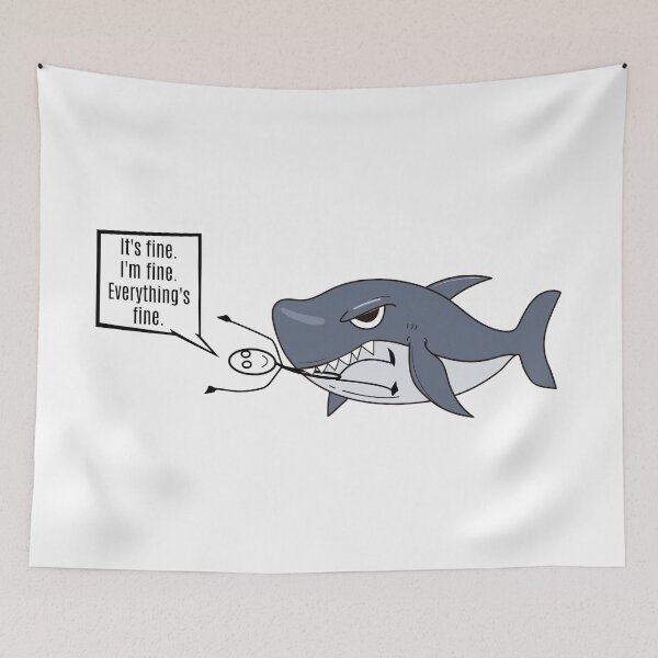 Item preview, It's Fine. I'm Fine. Everything's Fine. designed and sold by Martini-Four.