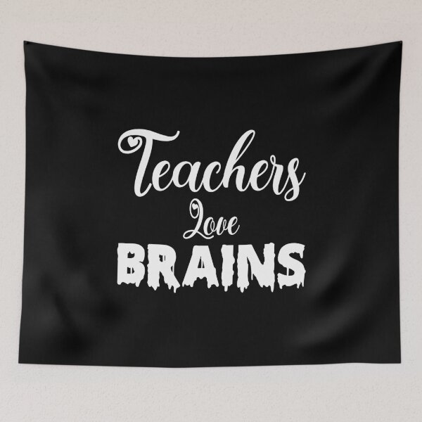 Item preview, Teachers Love Brains designed and sold by Fislux.