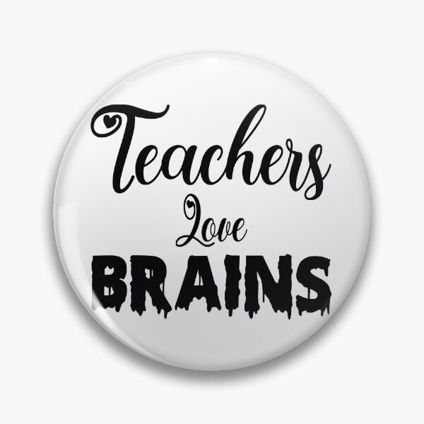 Item preview, Teachers Love Brains designed and sold by Fislux.