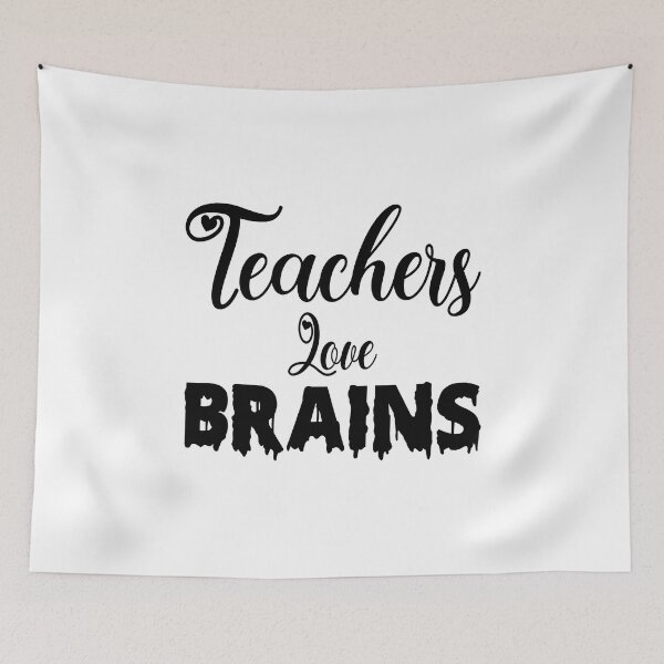 Item preview, Teachers Love Brains designed and sold by Fislux.