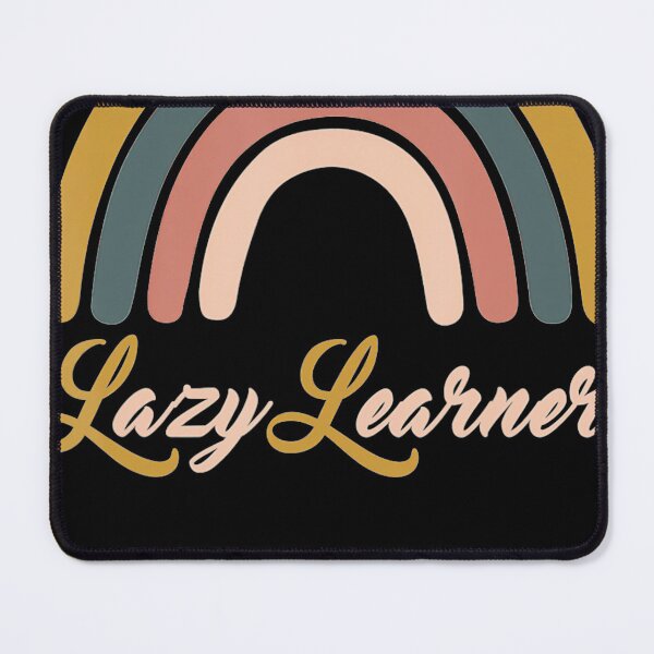 Item preview, Lazy Learner Rainbow  designed and sold by decorskier.