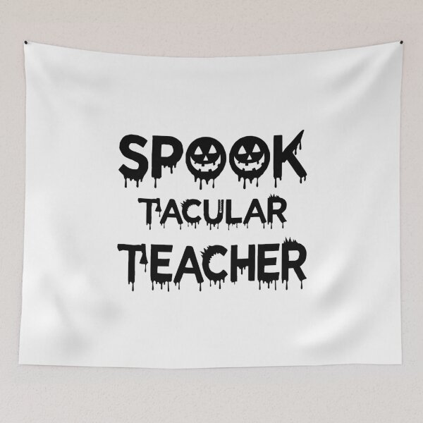 Item preview, Spook Tacular Teacher designed and sold by Fislux.
