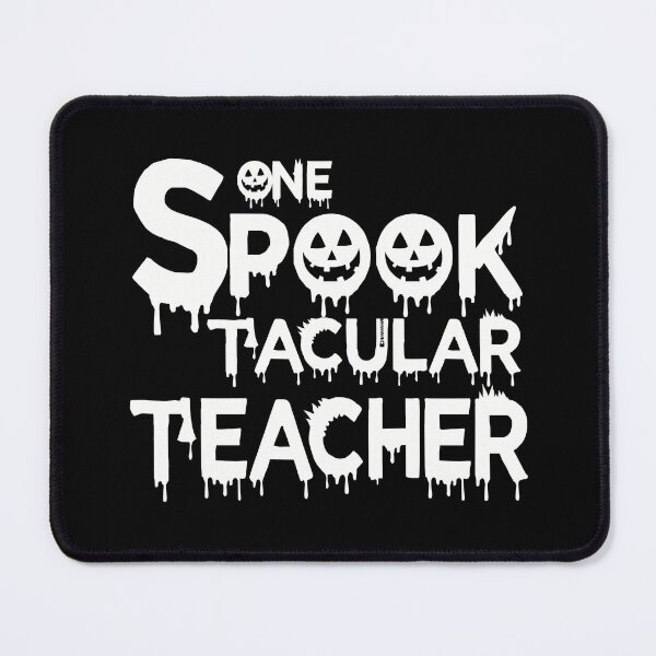 Item preview, One Spook Tacular Teacher designed and sold by Fislux.