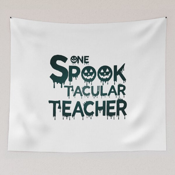 Item preview, One Spook Tacular Teacher designed and sold by Fislux.