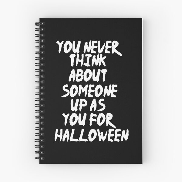 Item preview, You never think about someone dressing up as you for Halloween designed and sold by Fislux.