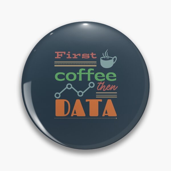 Artikelvorschau, Erst Kaffee, dann DATEN! entworfen und verkauft von iconic-unicorn.