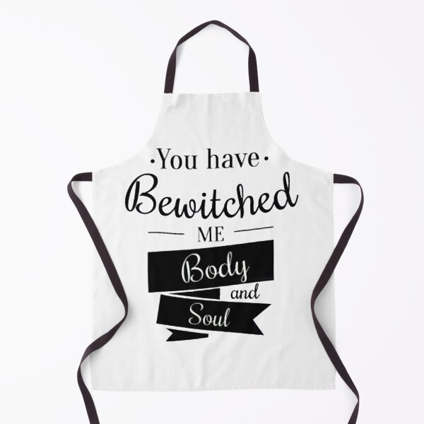 Item preview, YOU have bewitched me, BODY and SOUL. designed and sold by BEyourself be.