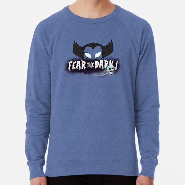 Fear the Dark! Lightweight Sweatshirt
