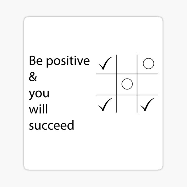 "Tic tac toe Inspirational funny quotes art" Sticker for Sale by