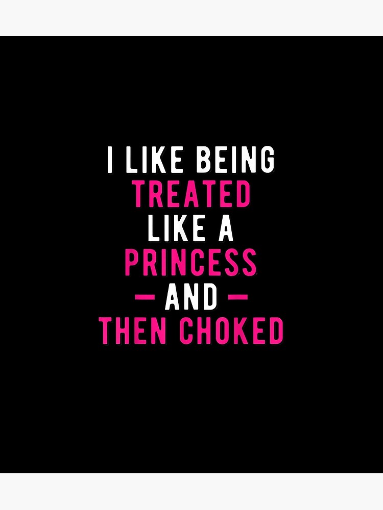 You're My Princess | Naughty Kinky Sex Bdsm Sub Dom T-Shirt You're My Princess | Naughty Kinky Sex Bdsm Sub Dom T-Shirt