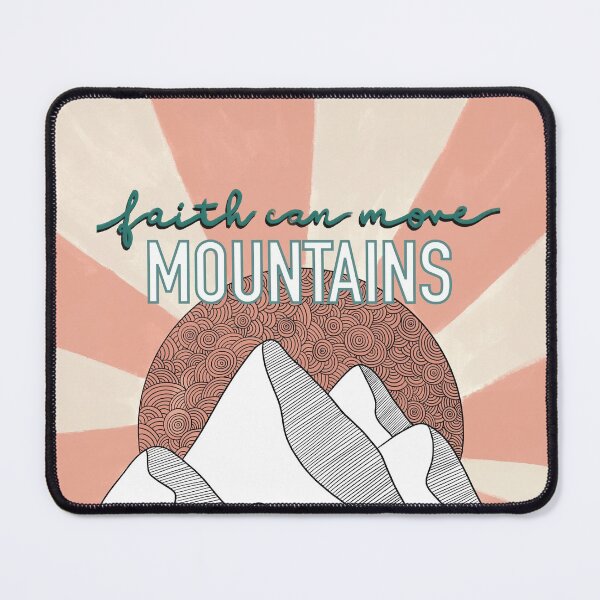 Item preview, Faith can move mountains designed and sold by Isabelle Verona.