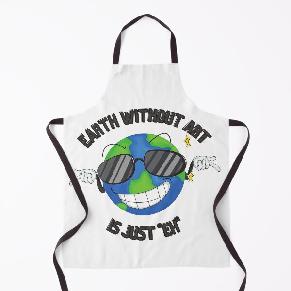 Item preview, Earth without 'Art' is Just 'Eh' 2 designed and sold by Orangegrph.