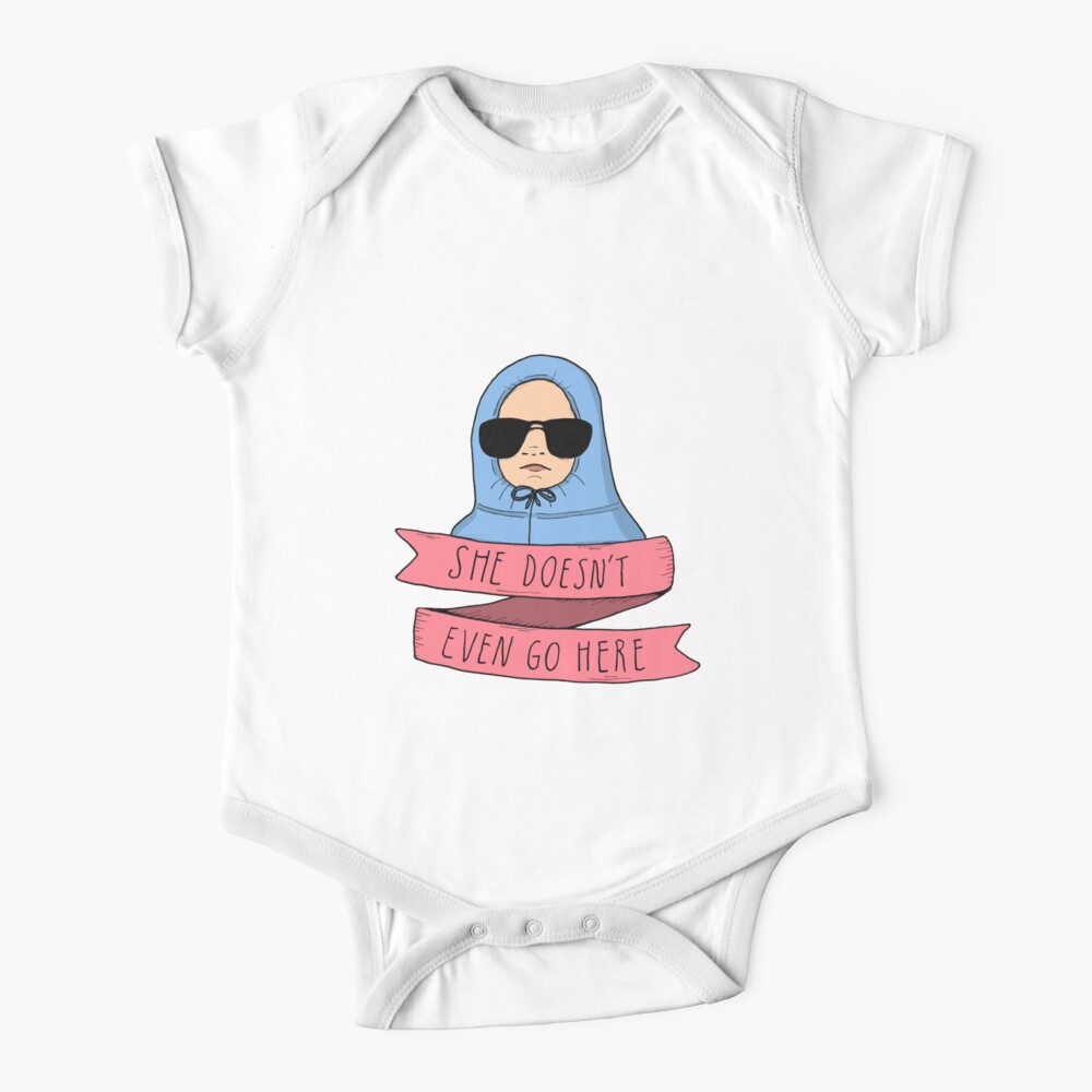 Mean Girls - She doesn't even go here Baby One-Piece