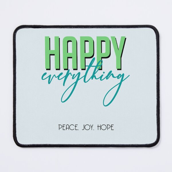 Item preview, happy everything  quote designed and sold by MendesMay.