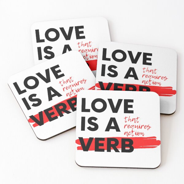 Item preview, Love is a verb designed and sold by Think t8nk.