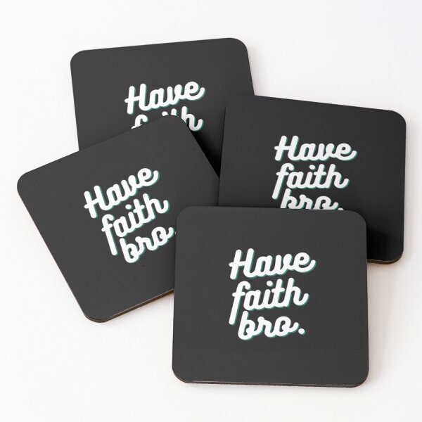 Item preview, Have faith bro. designed and sold by CherishedCloset.