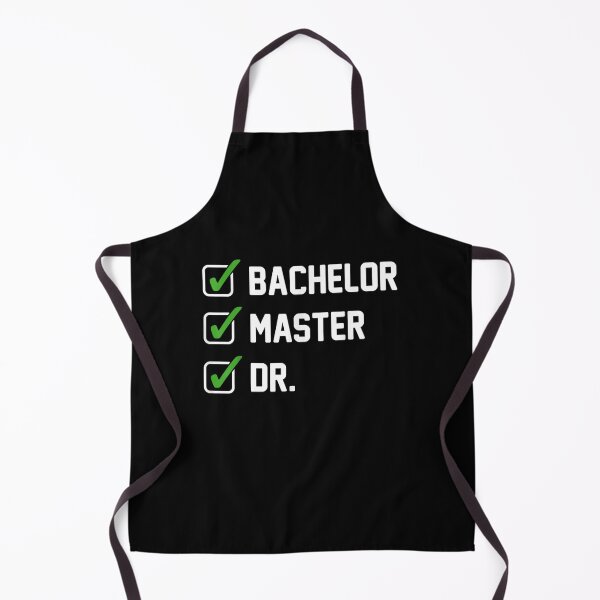 Item preview, FUNNY Bachelor Master Doctorate Degree Dr Phd designed and sold by Chanielshian.