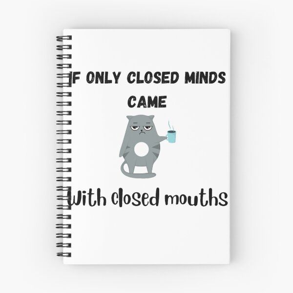 Item preview, If only closed minds came with closed mouths  designed and sold by SA Butterfly.