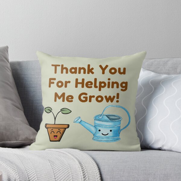 Item preview, Thank You For Helping Me Grow! designed and sold by S-JDesigns.
