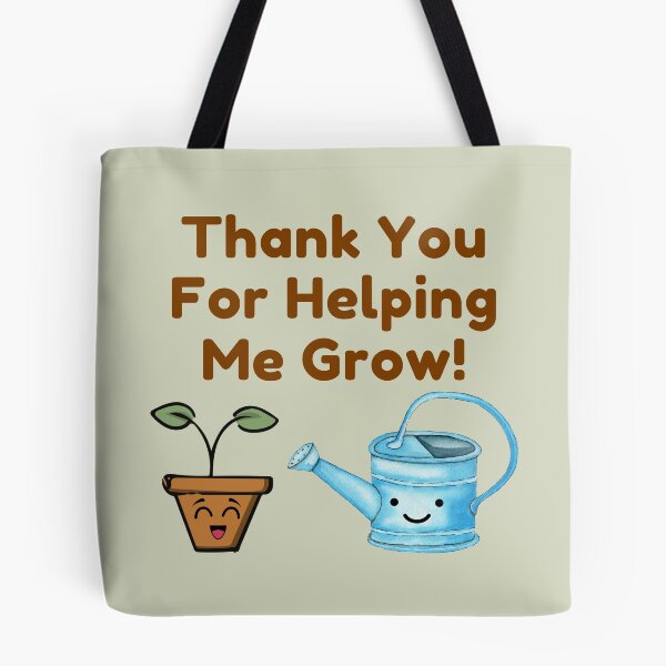 Item preview, Thank You For Helping Me Grow! designed and sold by S-JDesigns.
