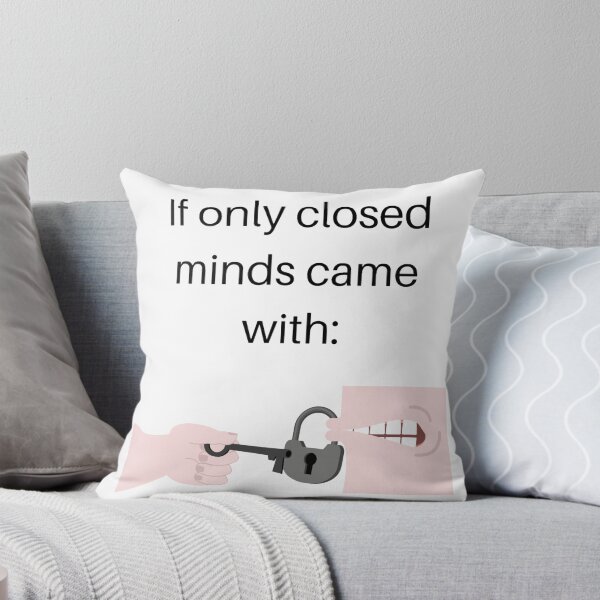 Item preview,  If only closed minds came with.......  designed and sold by SA Butterfly.