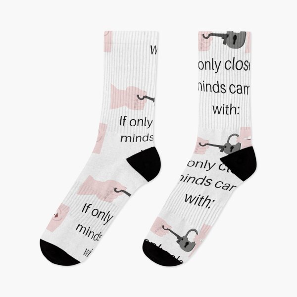 Item preview,  If only closed minds came with.......  designed and sold by SA Butterfly.