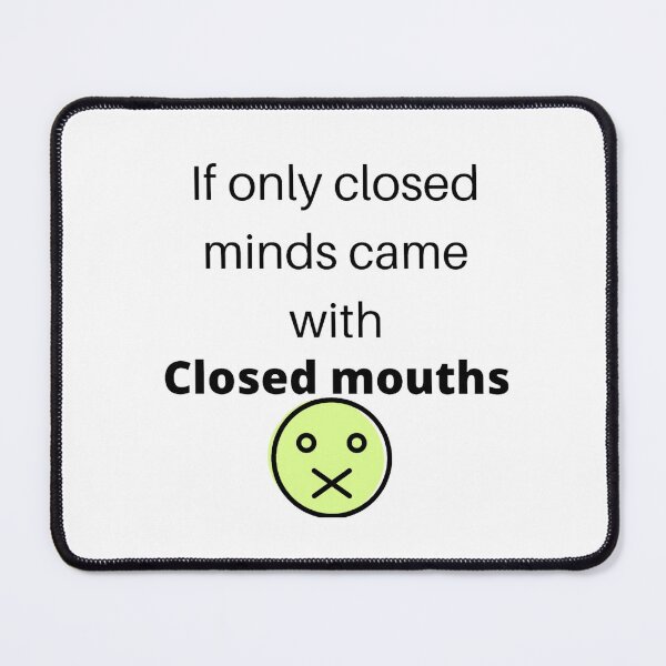 Item preview,  closed minds  designed and sold by SA Butterfly.