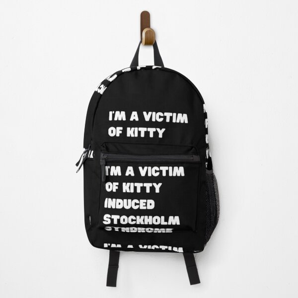 Item preview, Im a Victim of Kitty Induced Stockholm Syndrome designed and sold by Peter Stawicki.