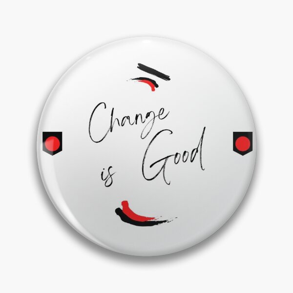Item preview, Change is good designed and sold by lingard46.