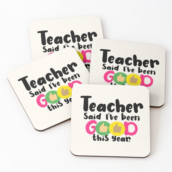 Item preview, Teacher Said I've Been Good This Year. Thumbs Up. designed and sold by Ashberry2.
