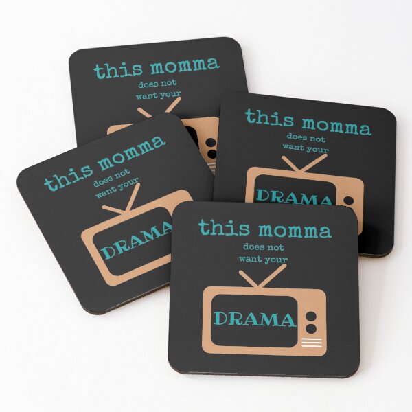 Item preview, This Momma does not want your DRAMA designed and sold by CoffeewithAnh.