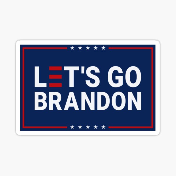 Allons-y Brandon Président Joe Biden Meme Sticker