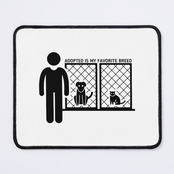 Item preview, Adopted Is My Favorite Breed - Stickman Black Version designed and sold by Stickman--.
