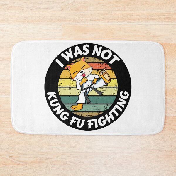 Item preview, I Was Not Kung Fu Fighting Cute Cat designed and sold by RGRamsey.