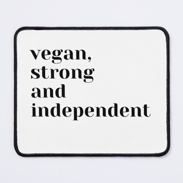 Item preview, Vegan, strong and independent designed and sold by Tiredmenphilo.