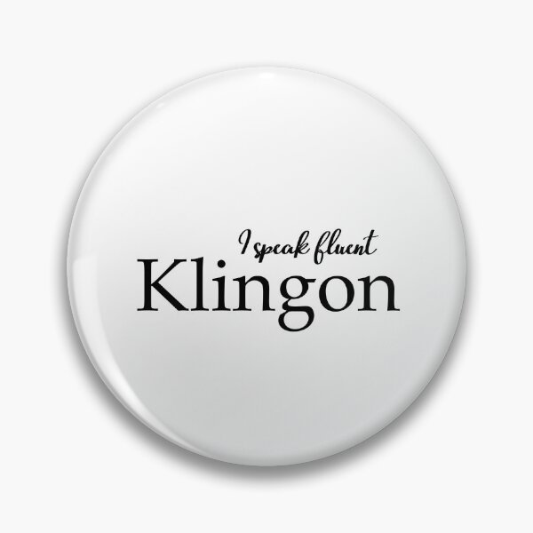 Item preview, I speak fluent Klingon designed and sold by RadicalAM.