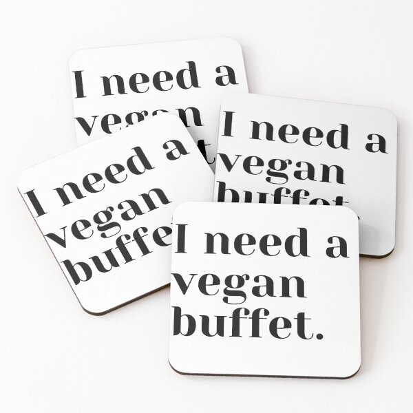 Item preview, I need a vegan buffet designed and sold by Tiredmenphilo.