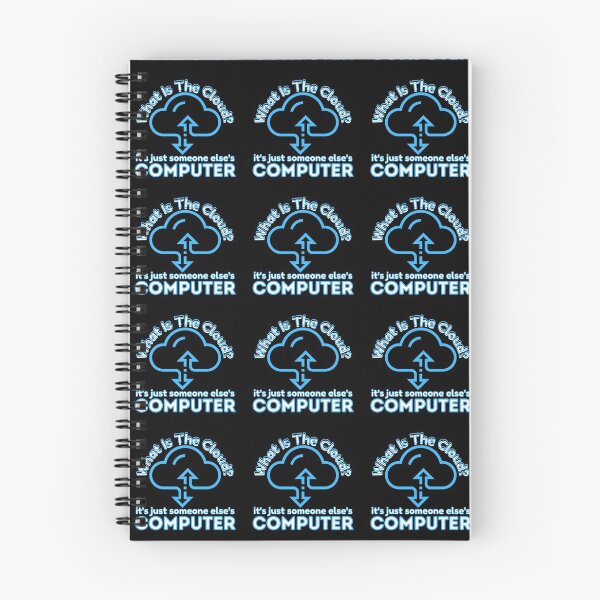 Item preview, Cloud Storage What Is It Someone Else's Computer Funny Truth designed and sold by CBCreations73.