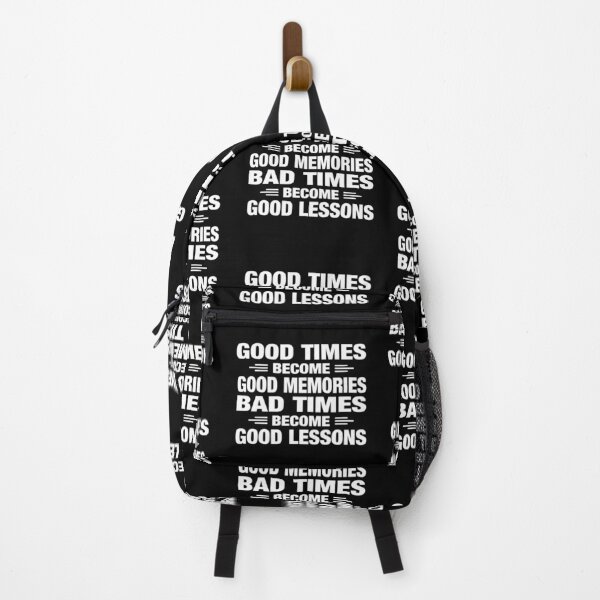 Item preview, Good Times Become Good Memories Bad Times Become Good Lessons Typography Life and Inspiration Quote in General Style designed and sold by Vasabi88.